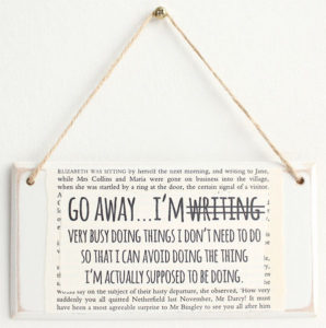 Go Away...I'm (not) Writing Sign Christmas Gift for Writers