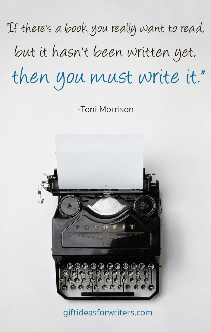 Toni Morrison Writing Quote